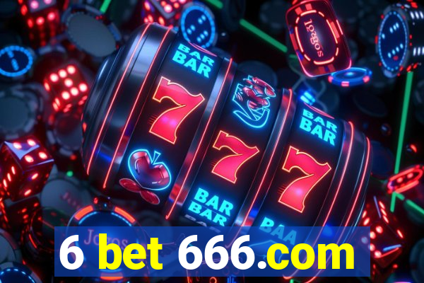 6 bet 666.com